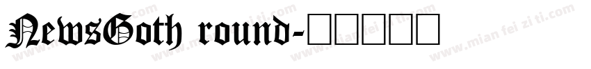NewsGoth round字体转换